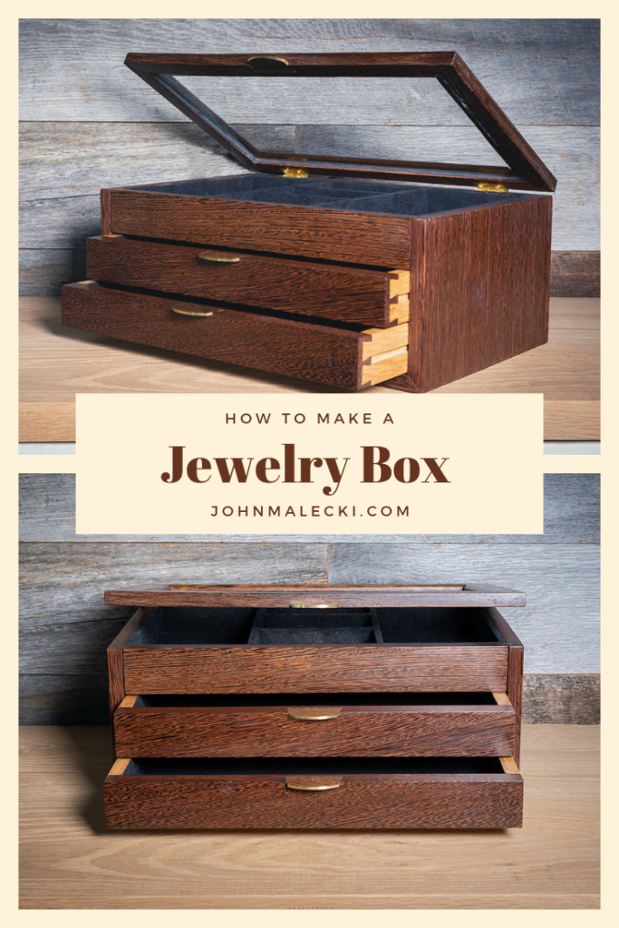 How To Make A Jewelry Box